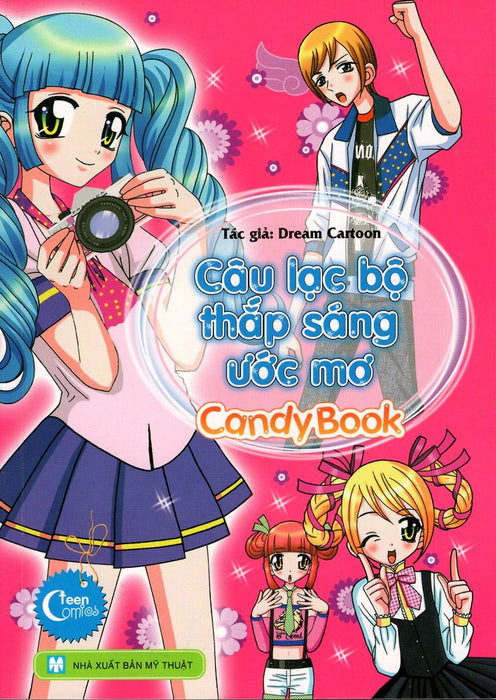 Candy Book - Câu Lạc Bộ Thắp Sáng Ước Mơ Candy Book - Câu Lạc Bộ Thắp Sáng Ước Mơ