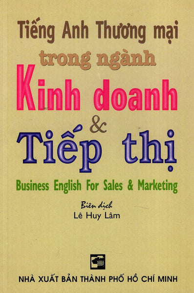 Tiếng Anh Thương Mại Trong Ngành Kinh Doanh & Tiếp Thị