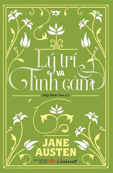 Lý Trí Và Tình Cảm (Bìa Mềm)