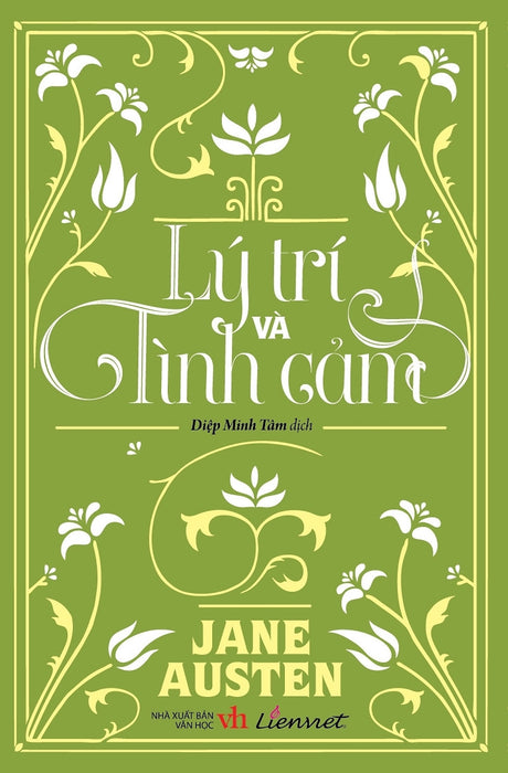 Lý Trí Và Tình Cảm (Bìa Mềm) Lý Trí Và Tình Cảm (Bìa Mềm)