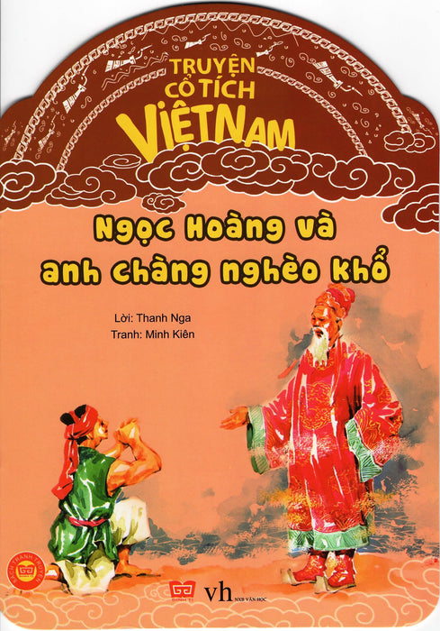 Truyện Cổ Tích Việt Nam - Ngọc Hoàng Và Anh Chàng Nghèo Khổ Truyện Cổ Tích Việt Nam - Ngọc Hoàng Và Anh Chàng Nghèo Khổ