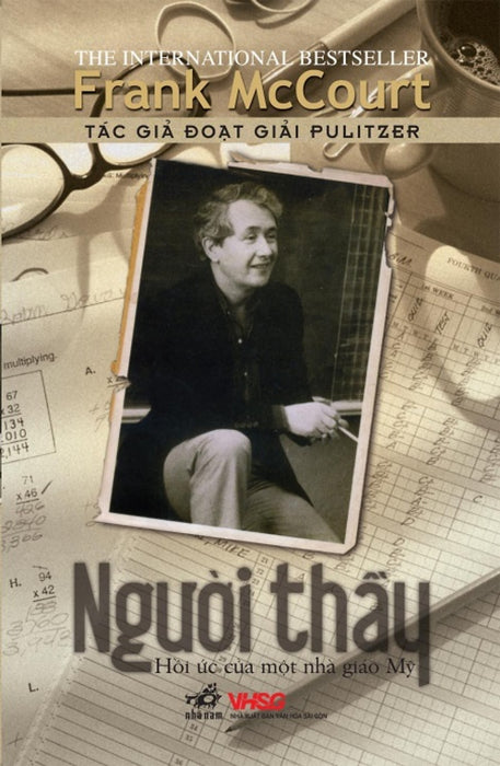 Người Thầy - Hồi Ức Của Một Nhà Giáo Mỹ (Tái Bản 2018) Người Thầy - Hồi Ức Của Một Nhà Giáo Mỹ (Tái Bản 2018)