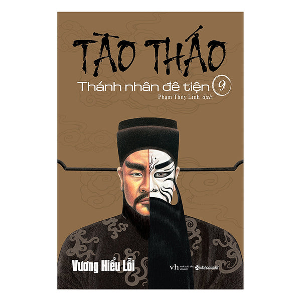 Tào Tháo – Thánh Nhân Đê Tiện – Tập 9