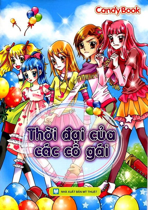 Thời Đại Của Các Cô Gái Thời Đại Của Các Cô Gái
