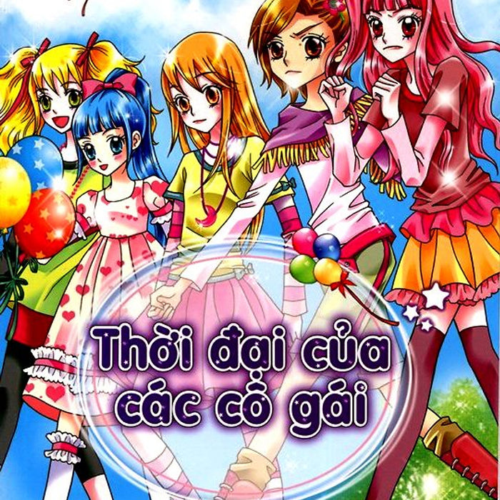 Thời Đại Của Các Cô Gái Thời Đại Của Các Cô Gái