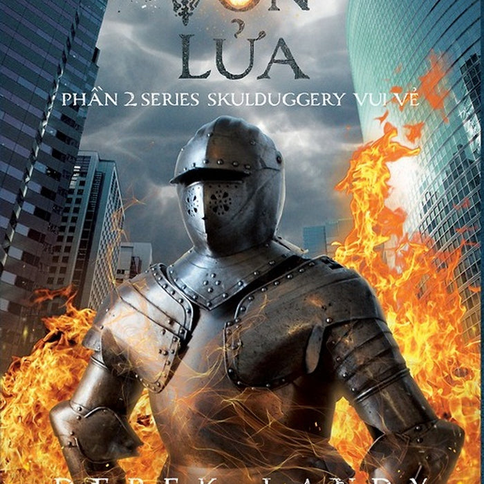 Series Skulduggery Vui Vẻ - Phần 2: Vờn Lửa Series Skulduggery Vui Vẻ - Phần 2: Vờn Lửa