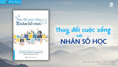 “Thay Đổi Cuộc Sống Với Nhân Số Học”: Hành Trình Của Những Con Số Biết Nói