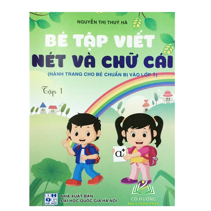 Sách - Bé Tập Viết Nét Và Chữ Cái Tập 1 (Hành Trang Cho Bé Chuẩn Bị Vào Lớp 1)