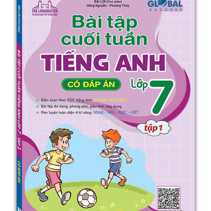 Global Success - Bài Tập Cuối Tuần Tiếng Anh Lớp 7 Tập 1 (Có Đáp Án)