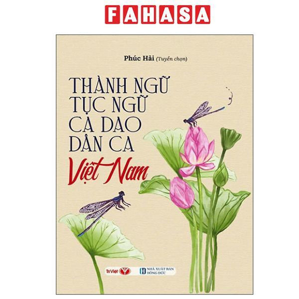 Sách - Thành Ngữ-Tục Ngữ-Ca Dao-Dân Ca Việt Nam