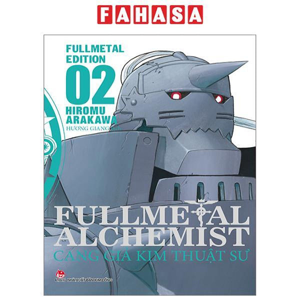 Fullmetal Alchemist - Cang Giả Kim Thuật Sư - Fullmetal Edition - Tập 2 (Tái Bản 2024)