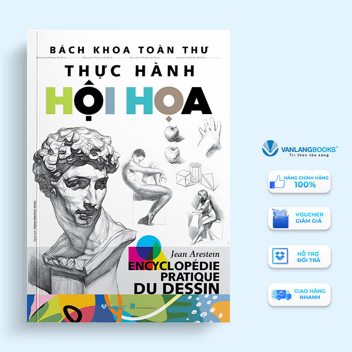 Bách Khoa Toàn Thư Thực Hành Hội Họa - Vanlangbooks