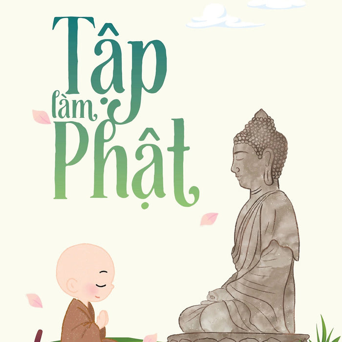 Tập Làm Phật