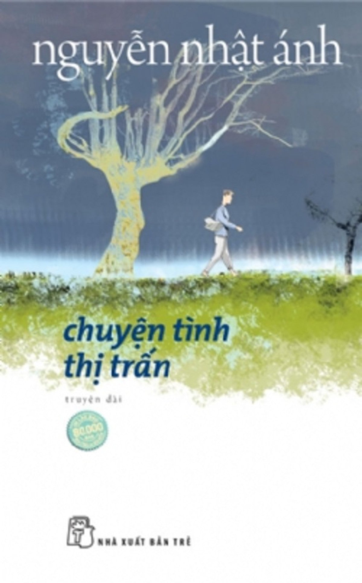 Sách - Chuyện Tình Thị Trấn (Bìa Mềm) - Nxb Trẻ