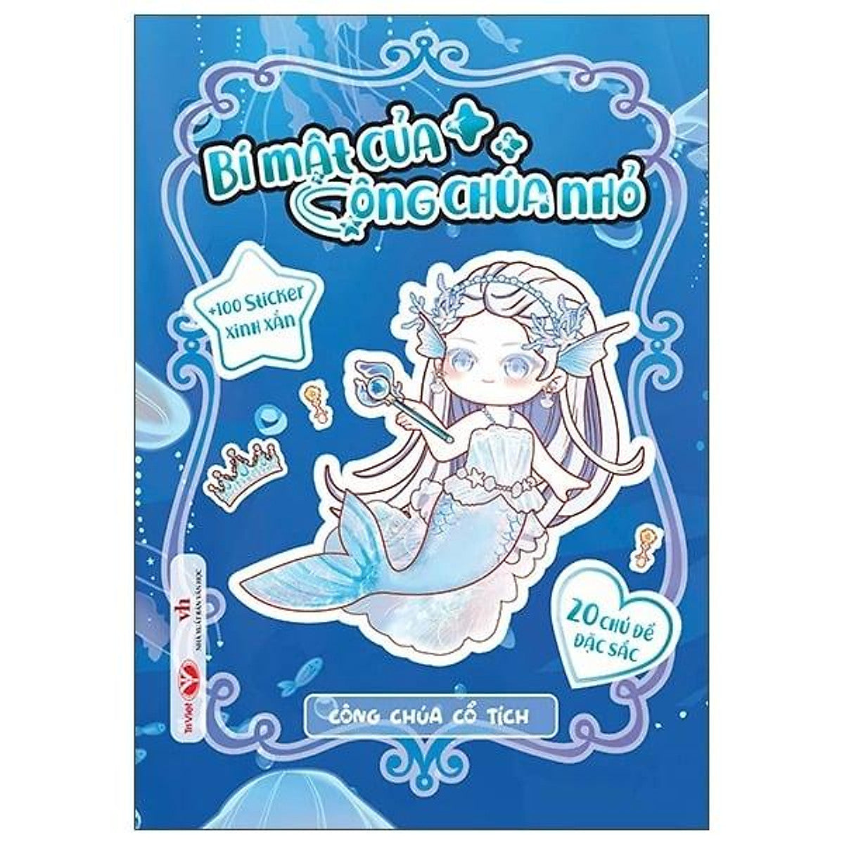 Sách Bí Mật Công Chúa Nhỏ - Công Chúa Cổ Tích (+100 Sticker Xinh Xắn)