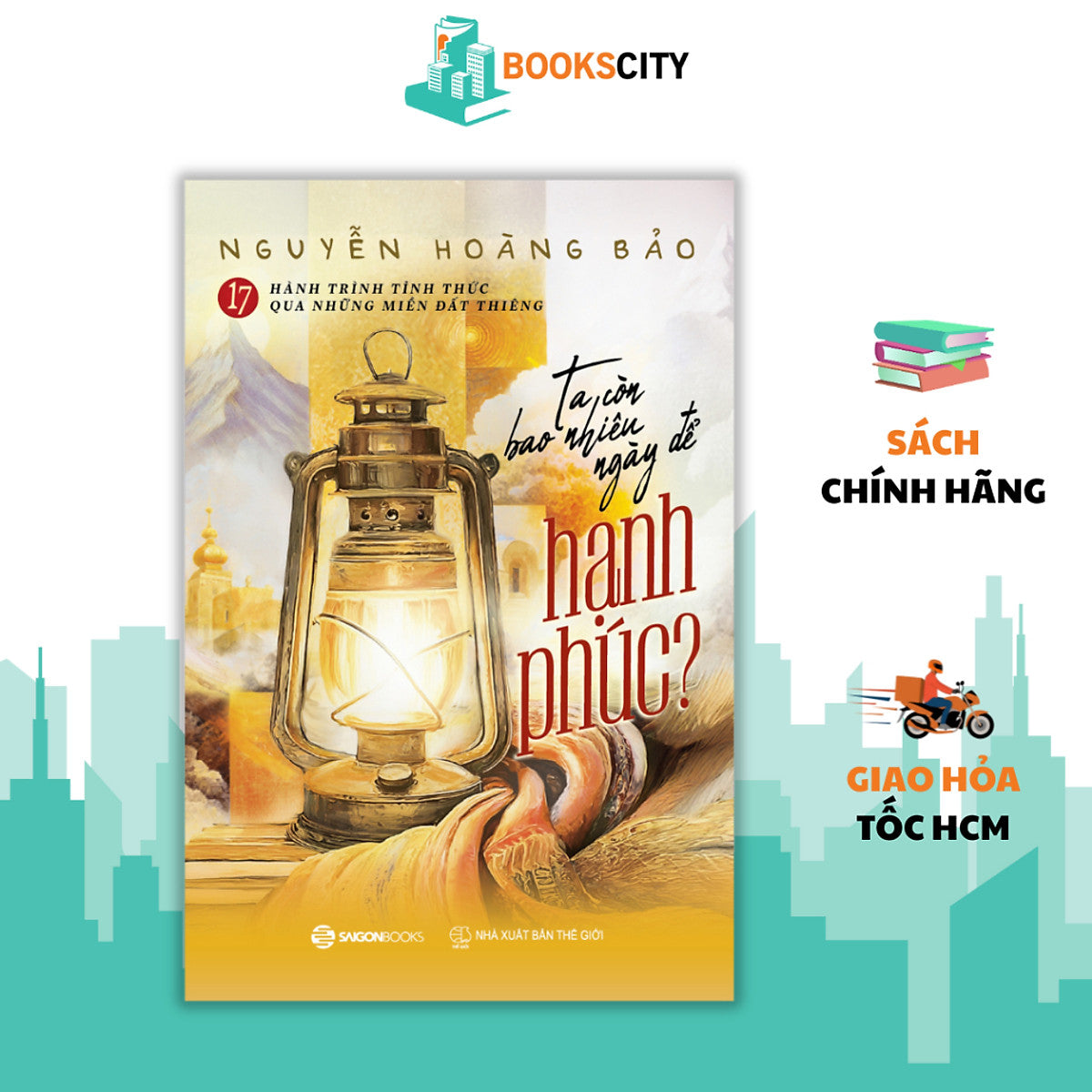 Sách - Ta Còn Bao Nhiêu Ngày Để Hạnh Phúc - Nguyễn Hoàng Bảo