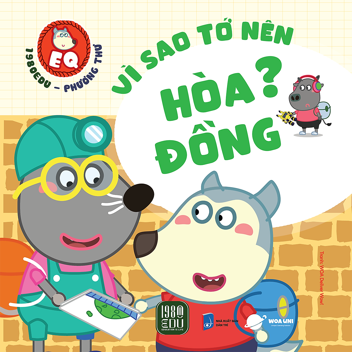 Wolfoo Eq -  Vì Sao Tớ Nên Hòa Đồng