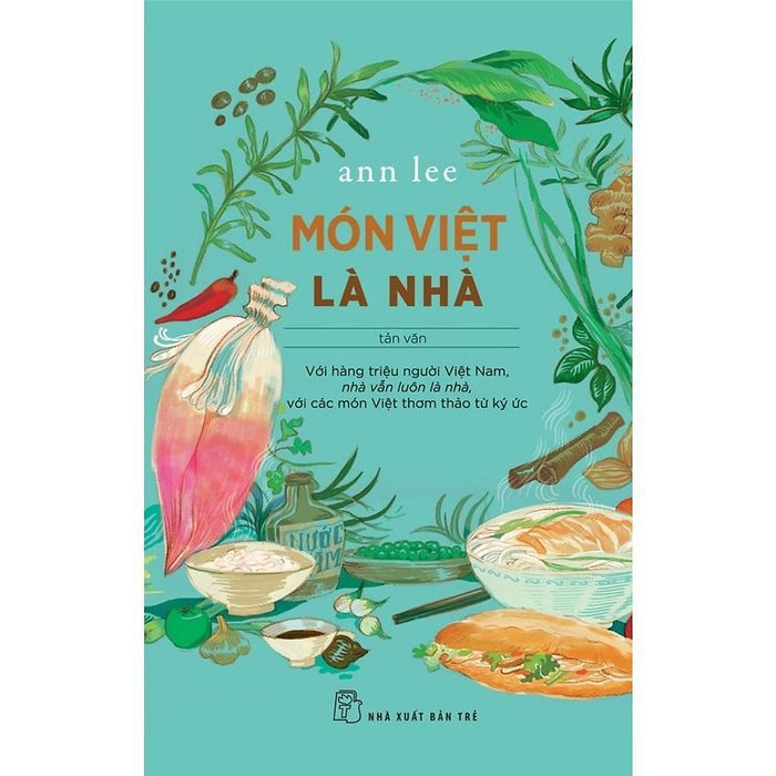 Sách Món Việt Là Nhà - Nxb Trẻ