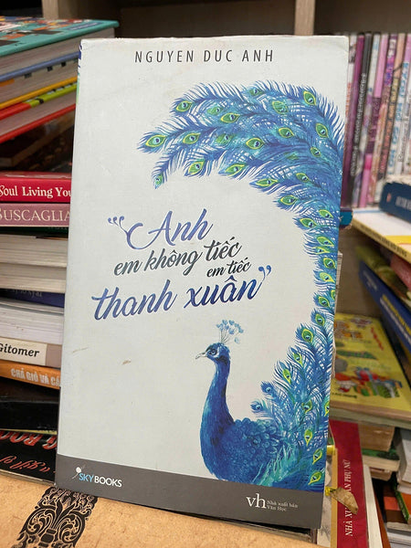 Anh Không Tiếc Em Tiếc Thanh Xuân