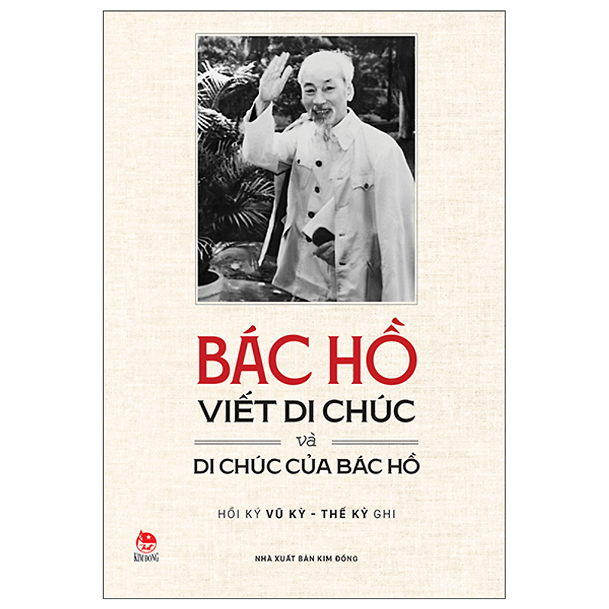 Sách Bác Hồ Viết Di Chúc Và Di Chúc Của Bác Hồ