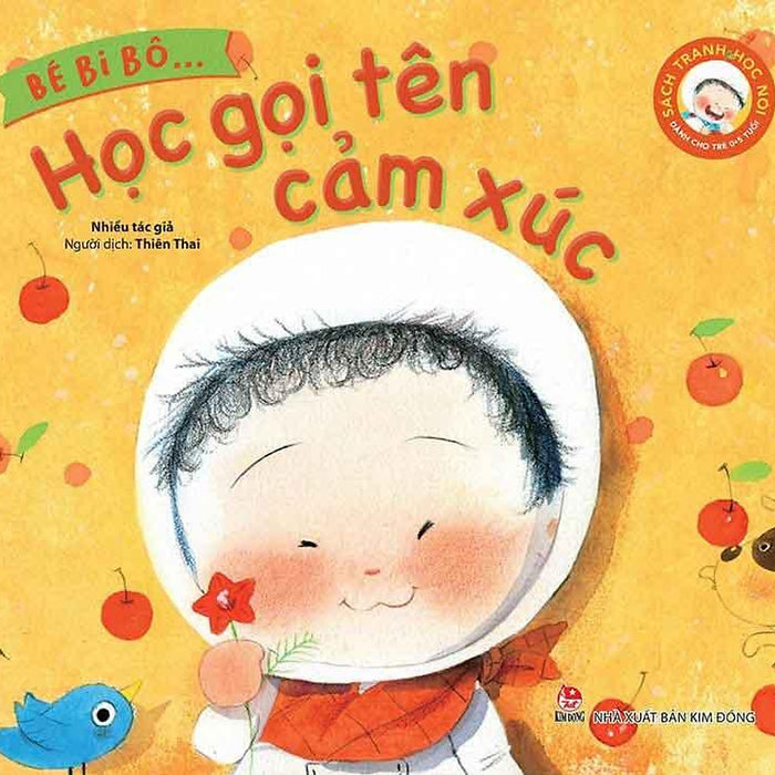 Bé Bi Bô... - Học Gọi Tên Cảm Xúc