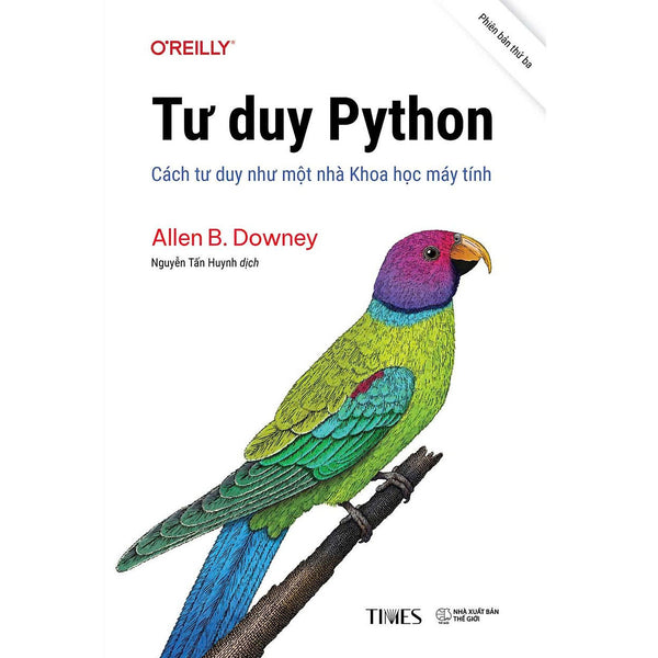 Sách Tư Duy Python: Cách Tư Duy Như Một Nhà Khoa Học Máy Tính