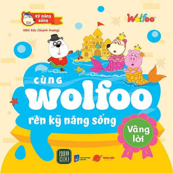 Cùng Wolfoo Rèn Kỹ Năng Sống