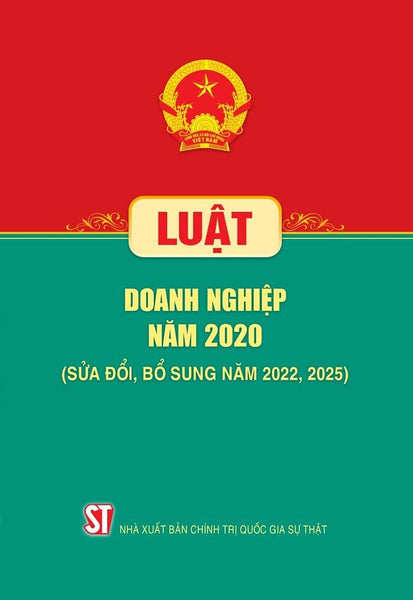Luật Doanh Nghiệp Năm 2020 (Sửa Đổi, Bổ Sung Năm 2022, 2025)