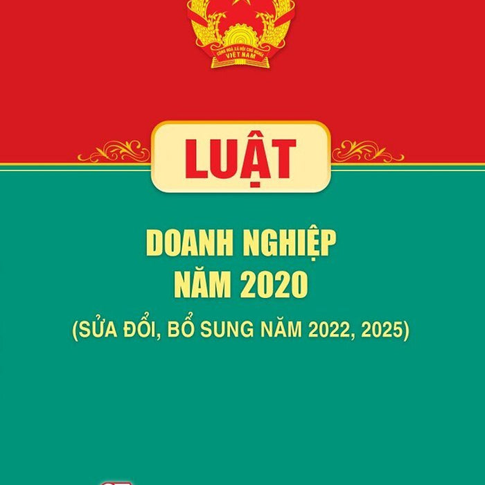 Luật Doanh Nghiệp Năm 2020 (Sửa Đổi, Bổ Sung Năm 2022, 2025)
