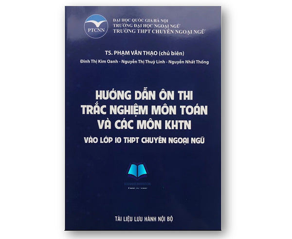 Sách - Hướng Dẫn Ôn Thi Trắc Nghiệm Môn Toán Và Các Môn Khtn Vào Lớp 10 Thpt Chuyên Ngoại Ngữ