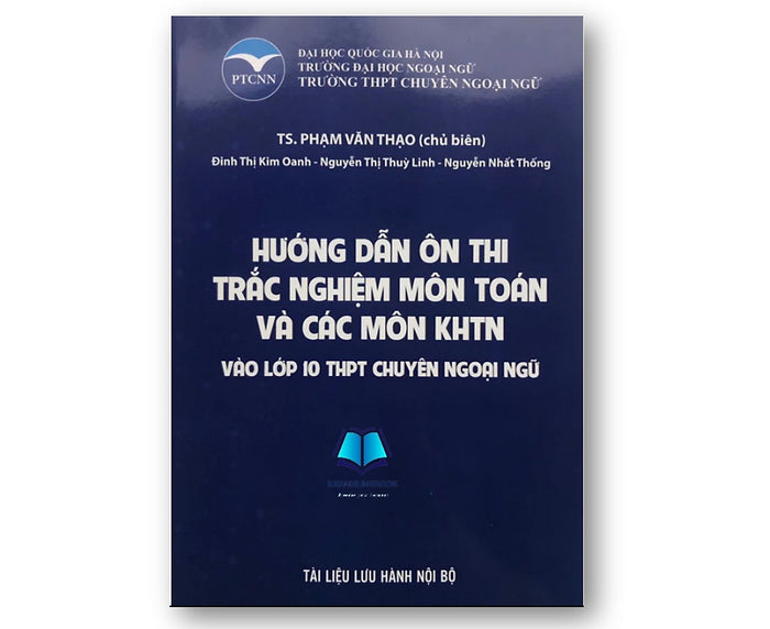 Sách - Hướng Dẫn Ôn Thi Trắc Nghiệm Môn Toán Và Các Môn Khtn Vào Lớp 10 Thpt Chuyên Ngoại Ngữ