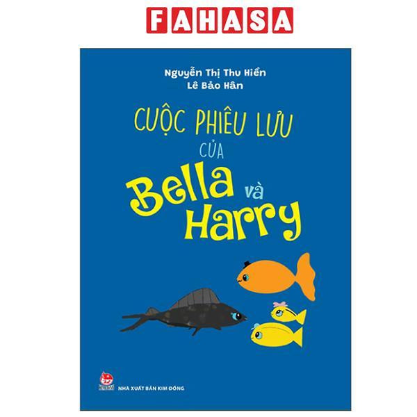 Sách - Cuộc Phiêu Lưu Của Bella Và Harry