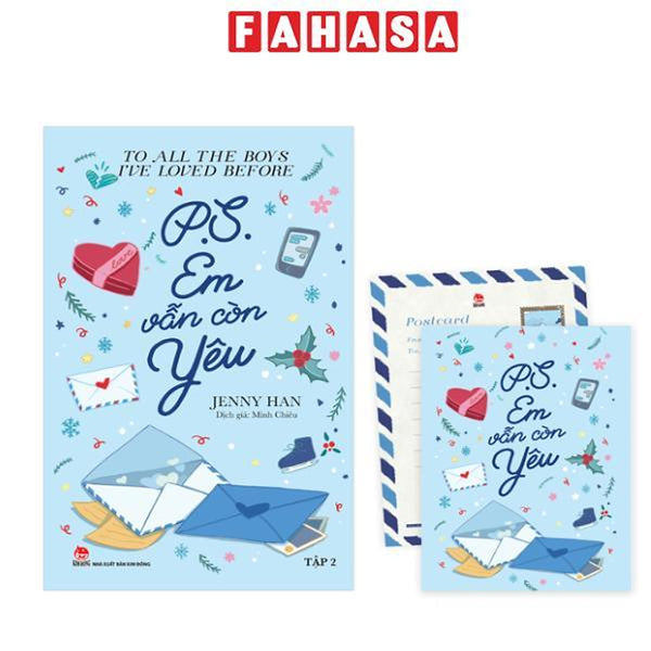 Sách - To All The Boys I'Ve Loved Before - Tập 2 - P.S. Em Vẫn Còn Yêu - Tặng Kèm Postcard