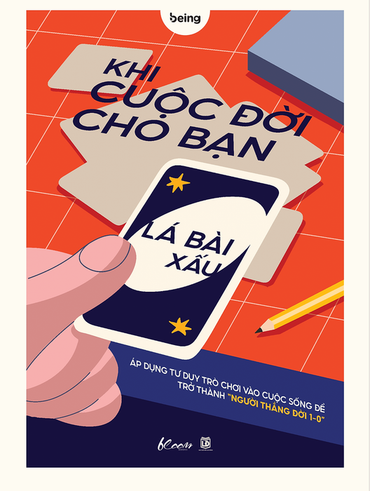 Khi Cuộc Đời Cho Bạn Lá Bài Xấu