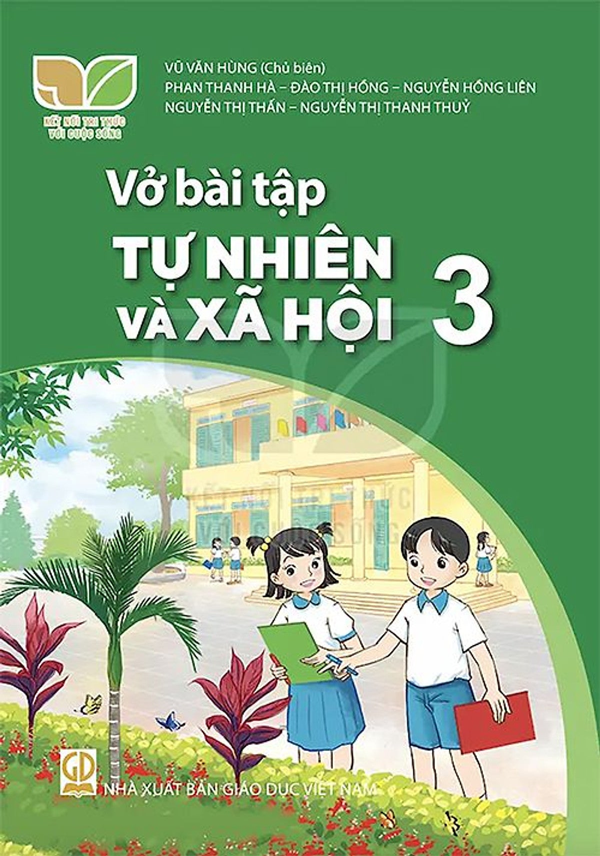Sách Vở Bài Tập Tự Nhiên Và Xã Hội 3- Kết Nối Tri Thức Với Cuộc Sống (Kèm Nilon Bọc Sách, Nhãn Tên)