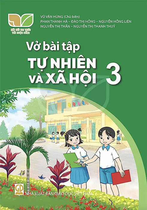 Sách Vở Bài Tập Tự Nhiên Và Xã Hội 3- Kết Nối Tri Thức Với Cuộc Sống (Kèm Nilon Bọc Sách, Nhãn Tên)