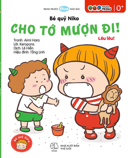 Truyện Ehon Bé 1-2-3 Tuổi - Bé Quỷ Niko Cho Tớ Mượn Đi