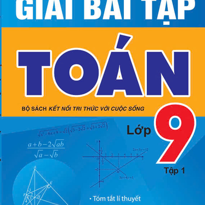 Sách - Giải Bài Tập Toán 9 - Bộ Sách Kết Nối Tri Thức Với Cuộc Sống - Ndbooks
