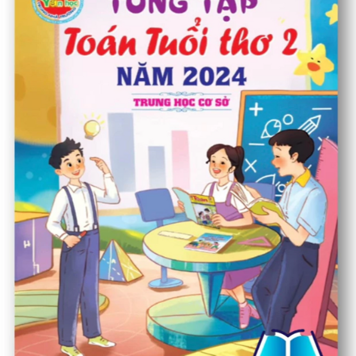 Sách - Tổng Tập Toán Tuổi Thơ 2 - 2024 ( Trung Học Cơ Sơ )