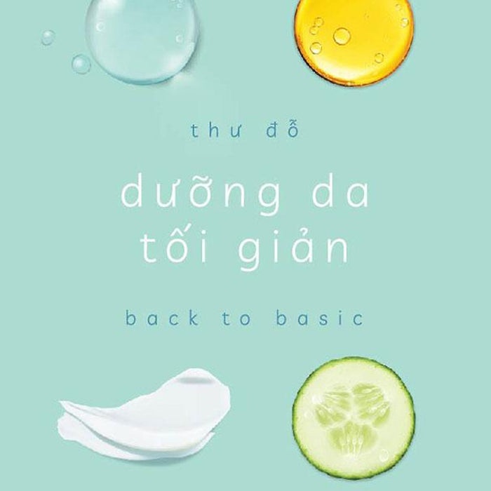 Dưỡng Da Tối Giản