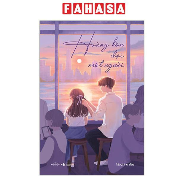 Sách - Hoàng Hôn Đợi Một Người
