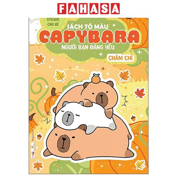 Sách - Sách Tô Màu Capybara - Người Bạn Đáng Yêu - Chăm Chỉ