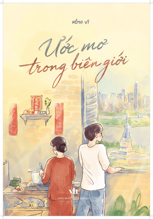 Sách - Ước Mơ Trong Biên Giới - Hồng Vỹ