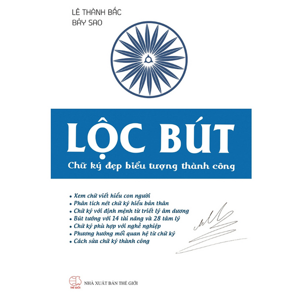 Lộc Bút - Chữ Ký Đẹp Biểu Tượng Thành Công