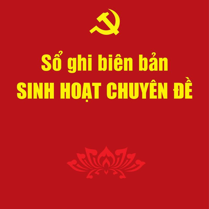 Sổ Ghi Biên Bản Sinh Hoạt Chuyên Đề