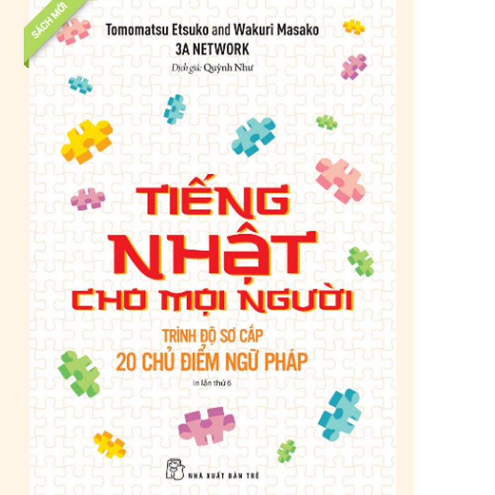 Sách Tiếng Nhật Cho Mọi Người - Trình Độ Sơ Cấp - 20 Chủ Điểm Ngữ Pháp