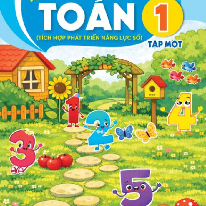 Sách Vở Bài Tập Toán 1- Tập Một- Tích Hợp Phát Triển Năng Lực Số (Kèm Nilon Bọc Sách, Nhãn Tên)