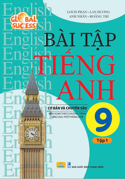 Sách - Bài Tập Tiếng Anh 9 Cơ Bản Và Chuyên Sâu (Global Success) - Ndbooks