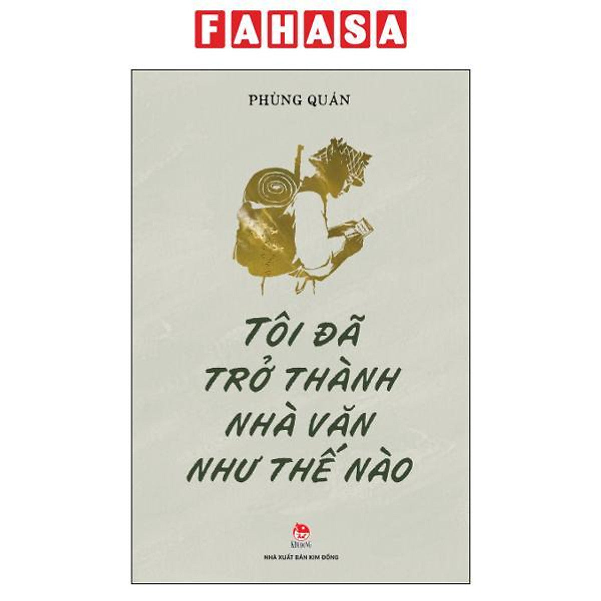 Sách - Tôi Đã Trở Thành Nhà Văn Như Thế Nào