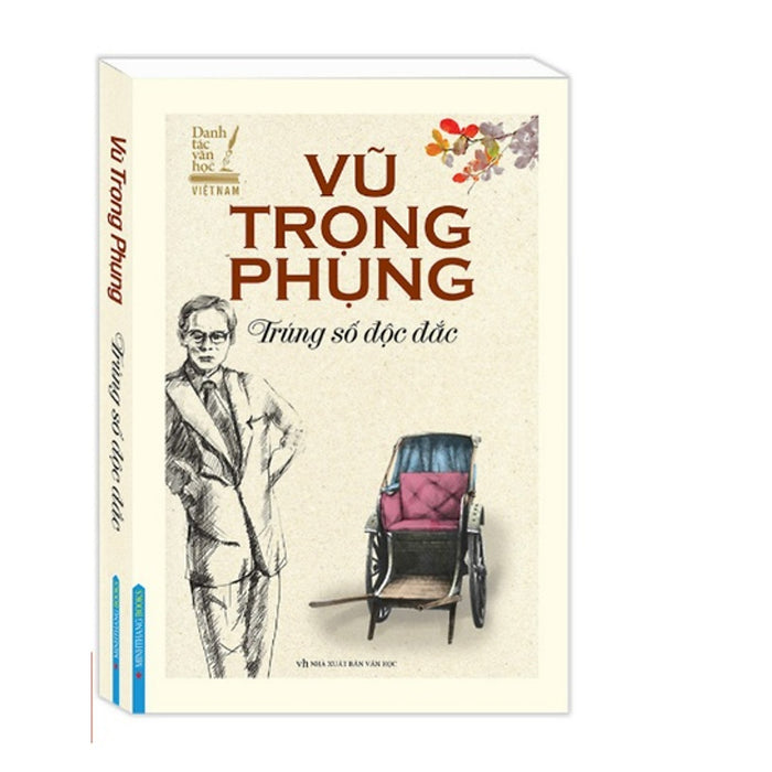 Sách - Danh Tác Văn Học Việt Nam - Trúng Số Độc Đắc (Bìa Mềm)